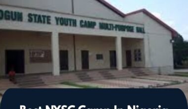 Best NYSC Camp In Nigeria