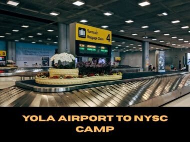 Yola Airport To Nysc Camp